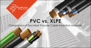 تفاوت کابل XLPE و PVC در چیست؟