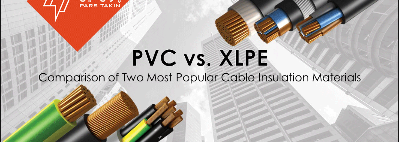 تفاوت کابل XLPE و PVC در چیست؟